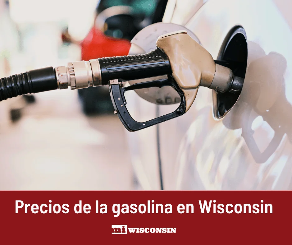 Precios de la gasolina en Wisconsin